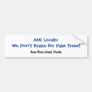 We gaan niet naar Palm Trees Bumpersticker