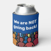 We gaan niet terug blikjeskoeler (Blikje Voorkant)