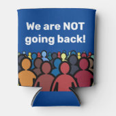 We gaan niet terug blikjeskoeler (Voorkant)