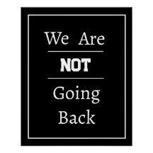 "We gaan niet terug" frase