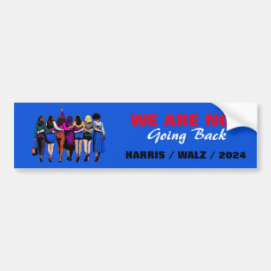 We gaan niet terug Harris Waltz Mevrouw President Bumpersticker