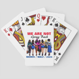 We gaan niet terug Harris Waltz Mevrouw President Pokerkaarten