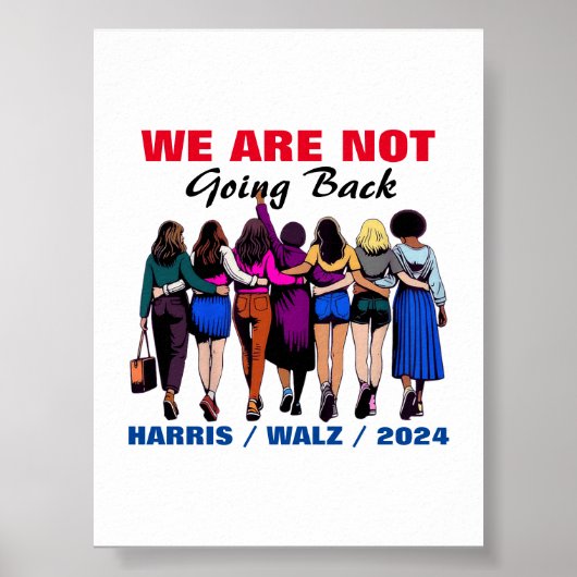We gaan niet terug Harris Waltz Mevrouw President Poster (Voorkant)