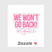 We gaan niet terug - Kamala Sticker (Vel)