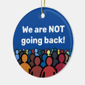 We gaan niet terug keramisch ornament (Links)