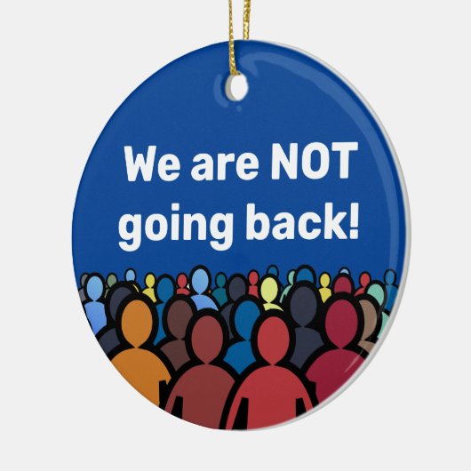 We gaan niet terug keramisch ornament (Links)