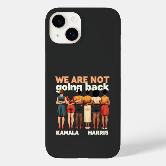 We gaan niet terug naar empowerment van vrouwen Case-Mate iPhone case (Achterkant)