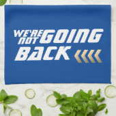 We gaan niet terug naar Harris verkiezing Theedoek (Gevouwen)