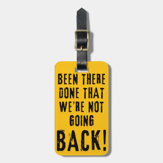 We gaan niet terug naar het Bagagelabel (Voorkant verticaal)