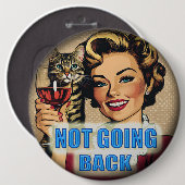 We gaan niet terug naar Kamala Button (Voorkant /achterkant)