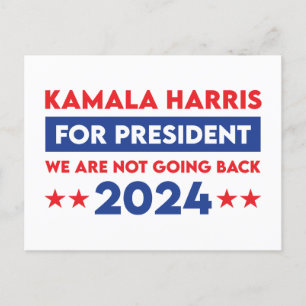 We gaan niet terug naar Kamala Harris voor Preside Briefkaart