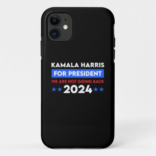 We gaan niet terug naar Kamala Harris voor Preside Case-Mate iPhone Case
