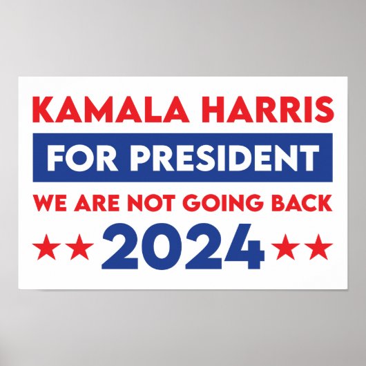 We gaan niet terug naar Kamala Harris voor Preside Poster (Voorkant)