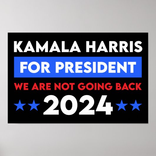 We gaan niet terug naar Kamala Harris voor Preside Poster (Voorkant)