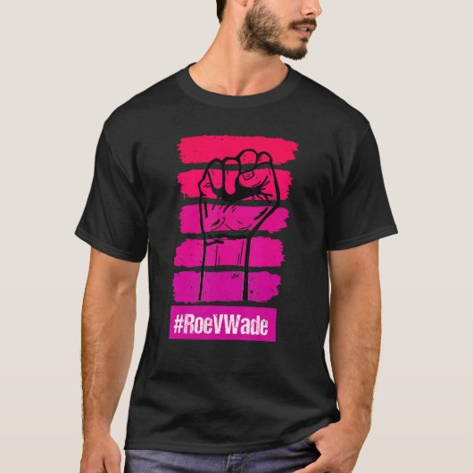 We gaan niet terug naar Roe V Wade Pro-keuze T-shirt (Voorkant)