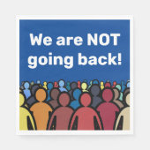 We gaan niet terug servet (Voorkant)