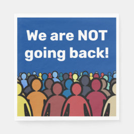 We gaan niet terug servet