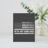 We gaan niet terug stemmen Blue President USA FLAG Briefkaart (Staand voorkant)