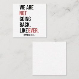 We gaan nooit meer terug, stem op Harris Vierkante Visitekaartje