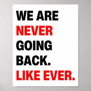 We gaan nooit meer terug zoals ooit Kamala W 2024 Poster