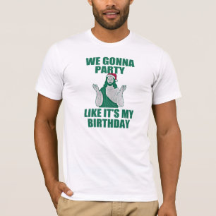 WE GAAN PARTIJ ZOALS MIJN BIRTHDAY. T-SHIRT