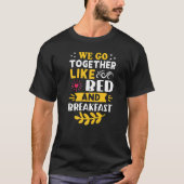 We gaan samen als bed en ontbijt t-shirt (Voorkant)