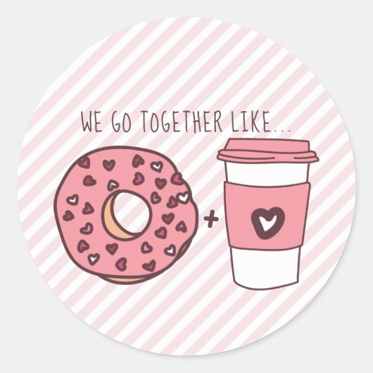 We gaan samen als donuts en koffie-Valentijn Ronde Sticker (Voorkant)
