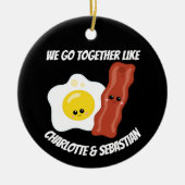 We gaan samen als eieren en bacon gepersonaliseerd keramisch ornament (Voorkant)