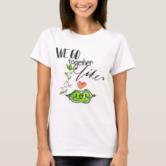 We gaan samen als erwten in een pod t-shirt