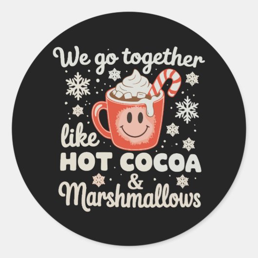 We gaan samen als hete cacaomarshmallows KerstmisW Ronde Sticker (Voorkant)
