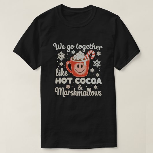We gaan samen als hete cacaomarshmallows KerstmisW T-shirt (Design voorkant)