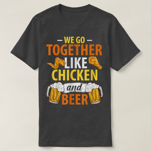 We Gaan Samen Als Kip En Bier Kippenliefde T-shirt (Design voorkant)