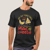 We gaan samen als Mac en Cheese T-shirt (Voorkant)