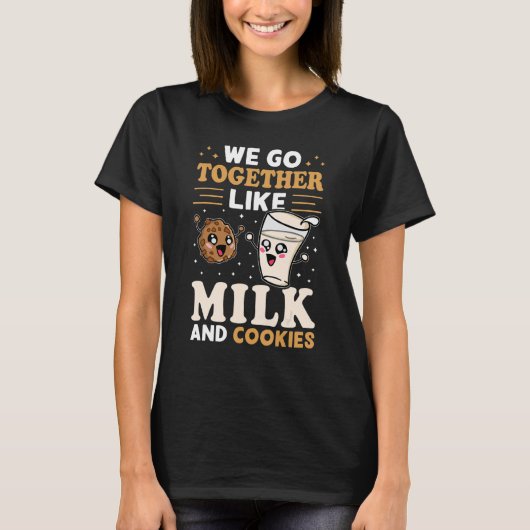 We gaan samen als melk en koekjes t-shirt (Voorkant)