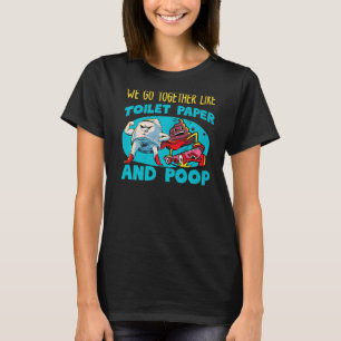 We gaan samen als toiletpapier en poep t-shirt