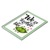 We gaan samen als twee erwten in een peul notitieboek (Linkerzijde)