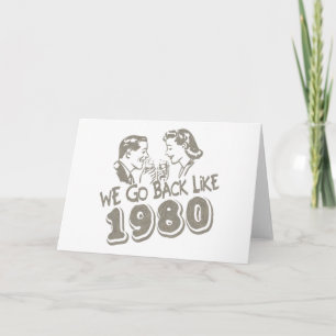 We gaan terug als 1980-Wenskaart Kaart