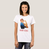 We gaan terug naar Rosie Riveter T-shirt (Voorkant volledig)
