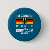 We German Don' Keep Calm Ronde Button 5,7 Cm (Voorkant)