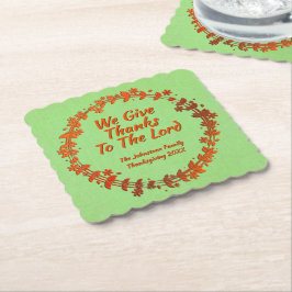 We geven Bedankt aan de Lord Wreath Name Sq. Kartonnen Onderzetters