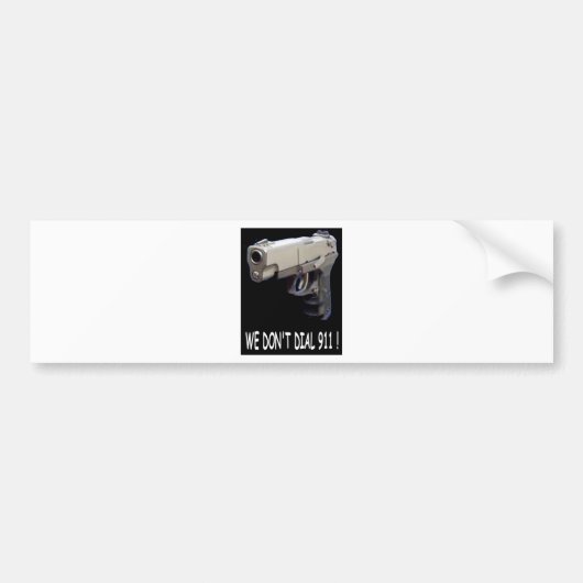 WE GEVEN NIET AAN DE ASSORTMENT 911. BUMPERSTICKER (Voorkant)