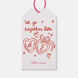 We Go Together Like 67 Valentine Gift Tag Cadeaulabel