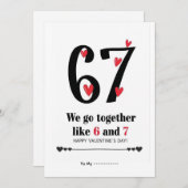 We Go Together Like 6 and 7 Valentine Design Feestdagenkaart (Voorkant / Achterkant)