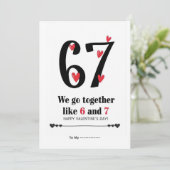 We Go Together Like 6 and 7 Valentine Design Feestdagenkaart (Staand voorkant)