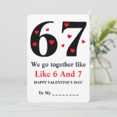 We Go Together Like 6 and 7 Valentine Design Feestdagenkaart (Staand voorkant)