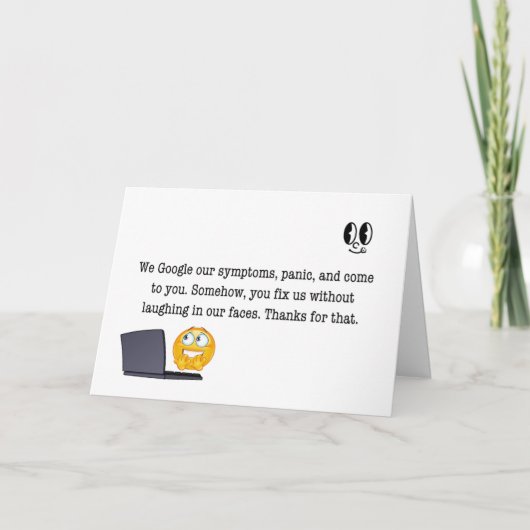 We googlen onze symptomen, je lost onze domheid op bedankkaart (Voorkant)