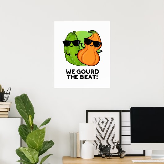 We gourd de Beat Funny Veggie Pun Poster (Thuiskantoor)