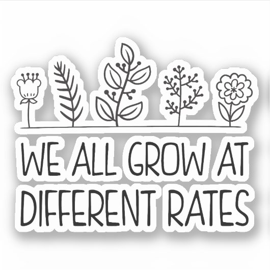 We groeien allemaal in verschillende rangen specia sticker (Voorkant)