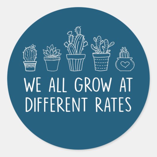 We groeien allemaal op verschillende snelheden. ronde sticker (Voorkant)