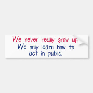We groeien nooit echt op bumpersticker